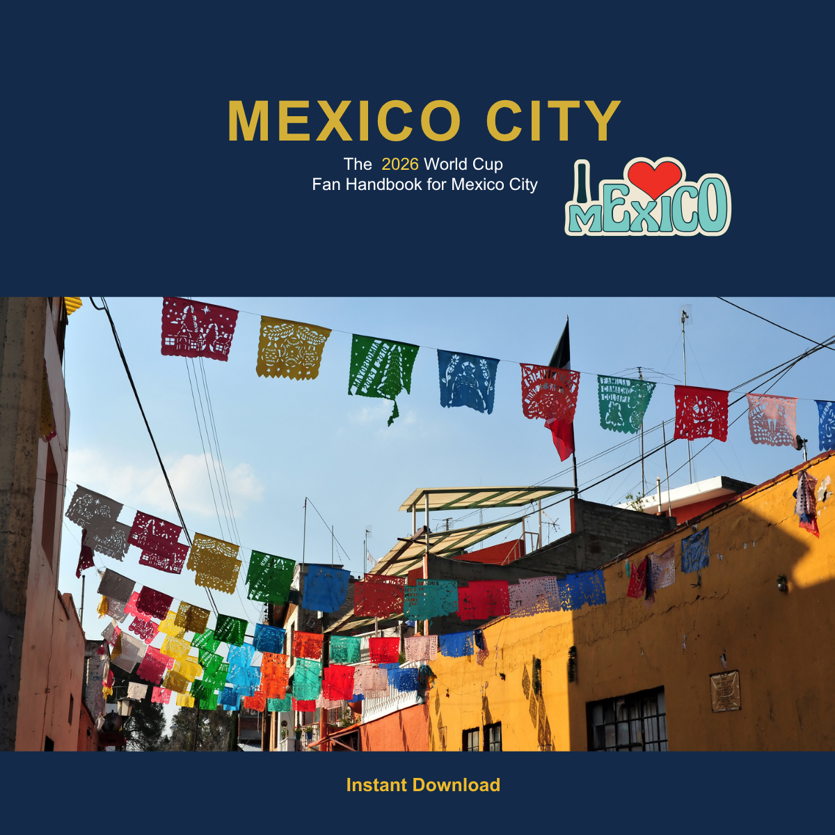 World Cup 2026 Mexico City Travel Guide
