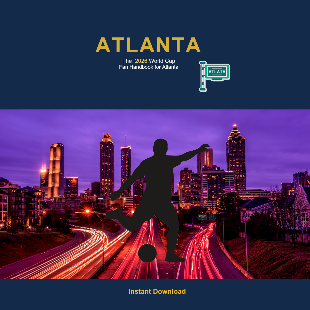 World Cup 2026 Atlanta Travel Guide